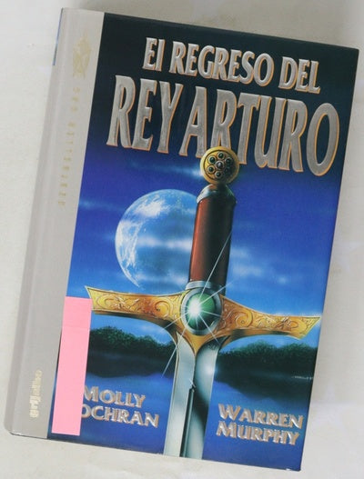El regreso del rey Arturo
