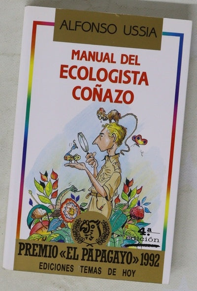 Manual del ecologista coñazo