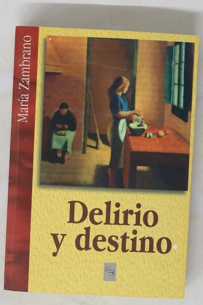 Delirio y destino los veinte años de una española