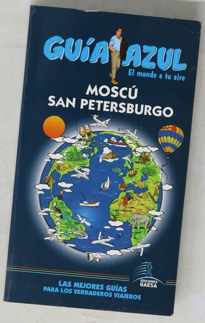 Moscú y San Petersburgo