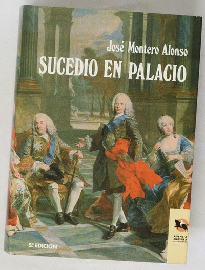 Sucedió en palacio