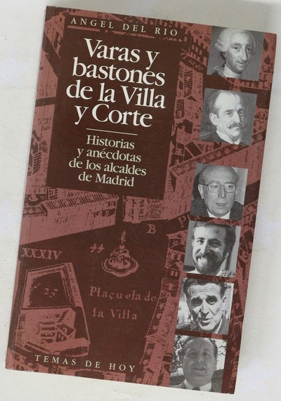Varas y bastones de la Villa y Corte