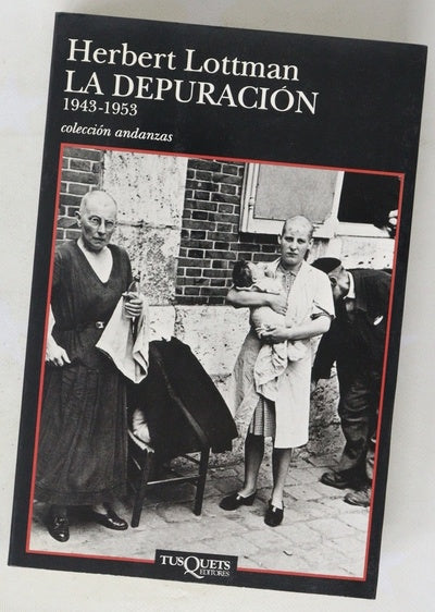 La depuración 1943-1953