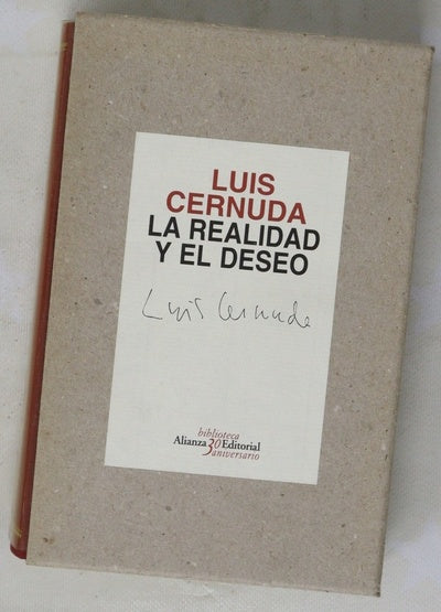 La realidad y el deseo seguido de Historial de un libro (La realidad y el deseo)
