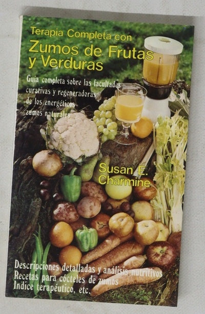 Terapia completa con zumos de frutas y verduras