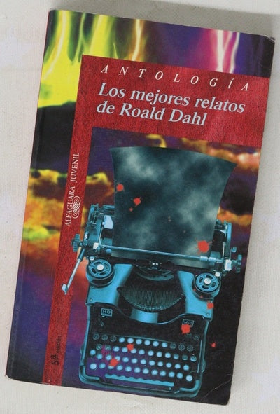 Los mejores relatos de Roald Dahl : antología