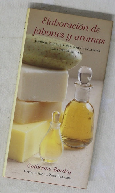 Elaboración de jabones y aromas