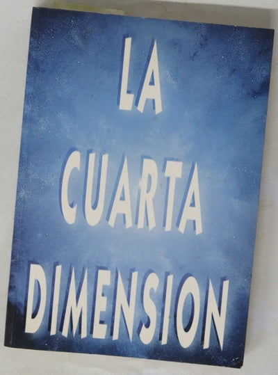 La cuarta dimensión