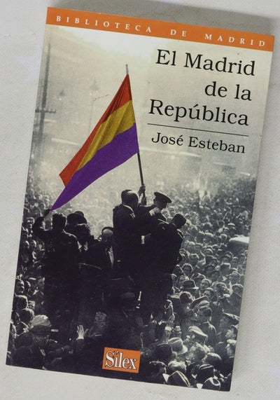 El Madrid de la República