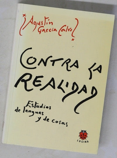 Contra la realidad estudios de lenguas y de cosas