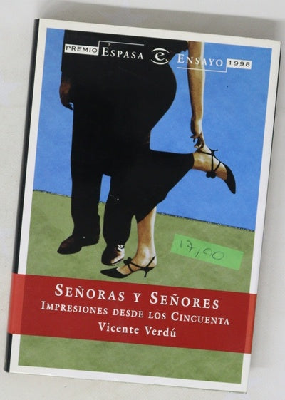 Señoras y señores impresiones desde los cincuenta