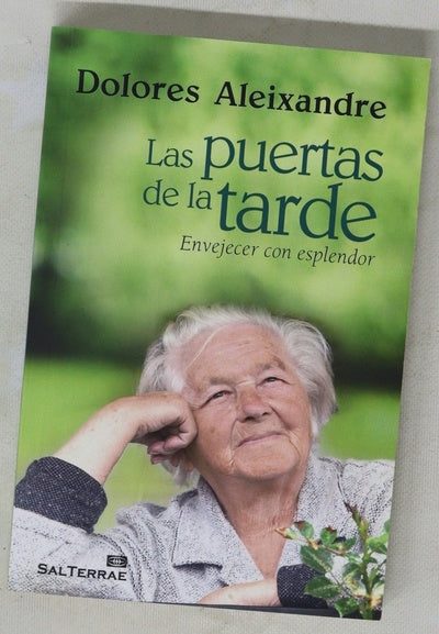 Las puertas de la tarde envejecer con esplendor