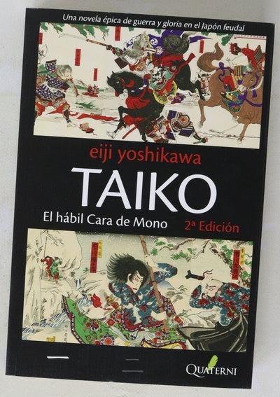 El hábil "Cara de Mono" una novela épica de guerra y gloria en el Japón feudal