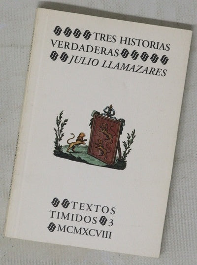 Tres historias verdaderas