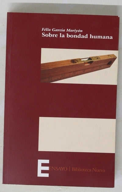 Sobre la bondad humana