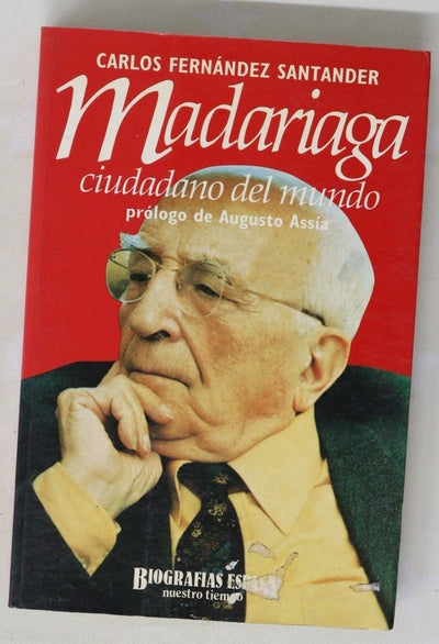 Madariaga ciudadano del mundo