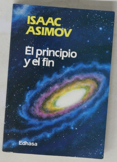 El principio y el fin