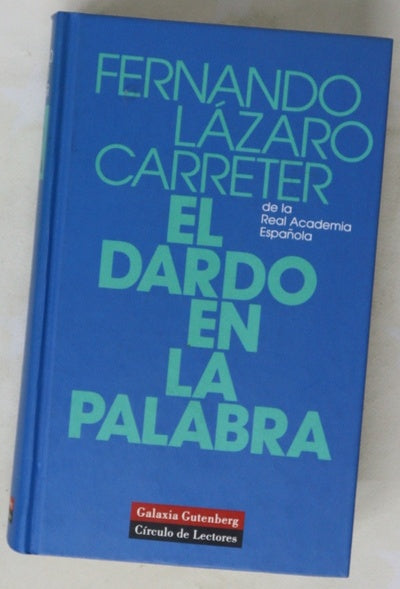 El dardo en la palabra