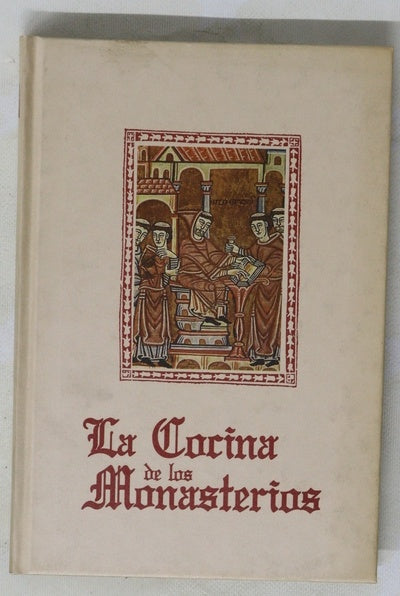 La cocina de los monasterios