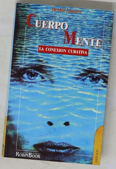 Cuerpo mente la conexión curativa