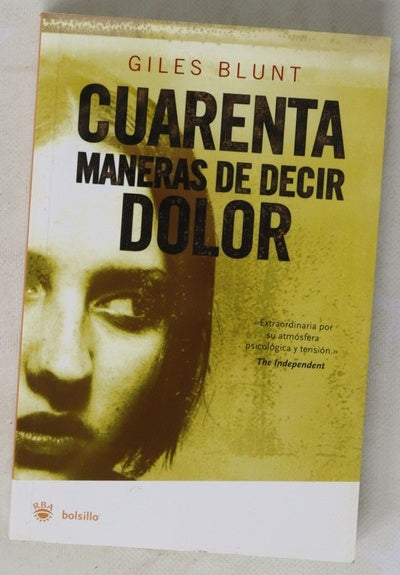 Cuarenta maneras de decir dolor