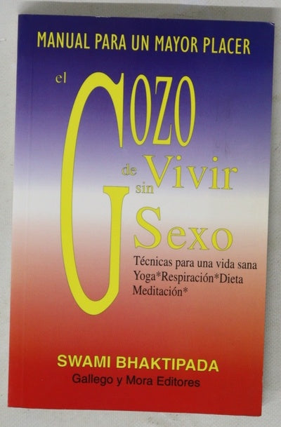 El gozo de vivir sin sexo manual para un mayor placer