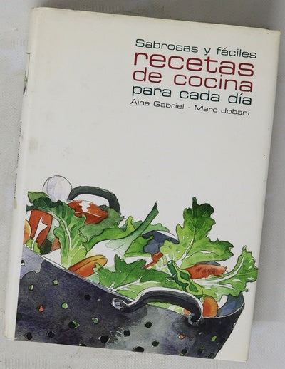 Sabrosas y fáciles recetas de cocina para cada día