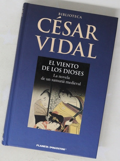 El viento de los dioses la novela de un samurái medieval