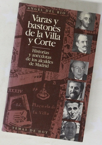 Varas y bastones de la Villa y Corte