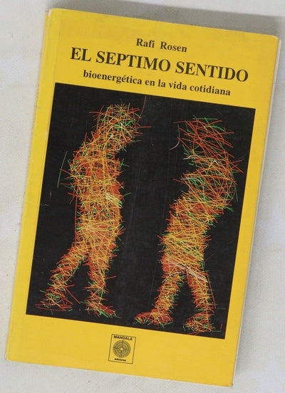 El séptimo sentido Y las realidades más allá