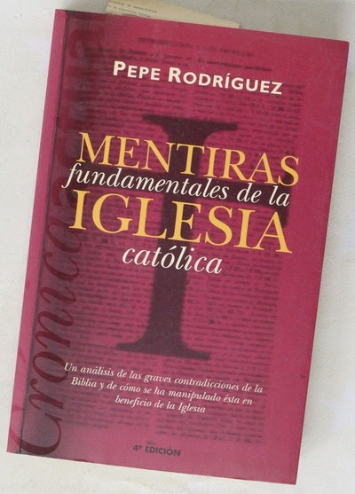 Mentiras fundamentales de la Iglesia católica