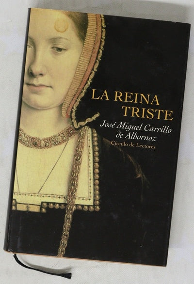 La reina triste