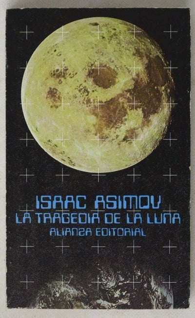La tragedia de la luna