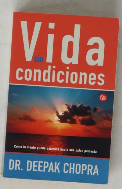Vida sin condiciones