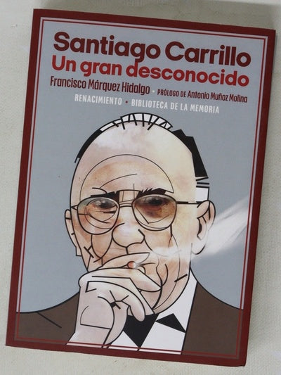 Santiago Carrillo : un gran desconocido