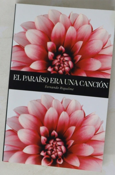El paraíso era una canción
