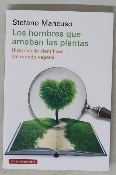 Los hombres que amaban las plantas
