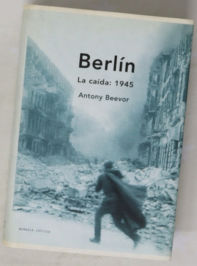 Berlín la caída, 1945