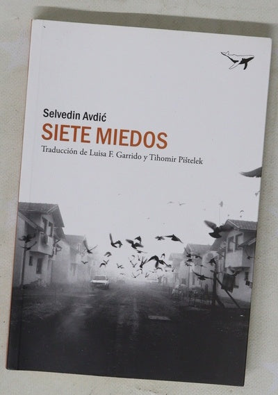 Siete miedos