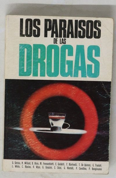 Los paraísos de las drogas