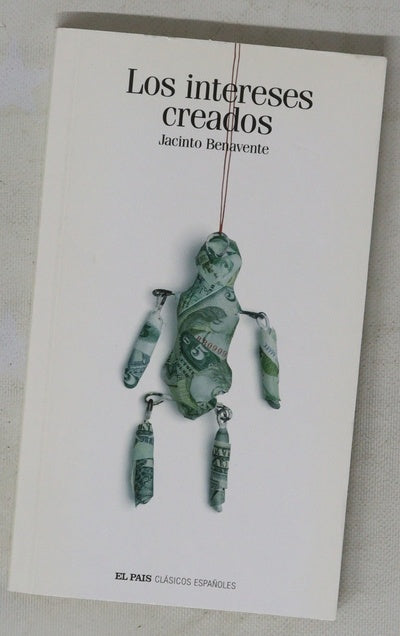 Los intereses creados