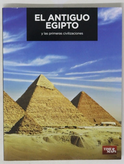 El antiguo Egipto y las primeras civilizaciones
