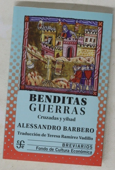 Benditas Guerras