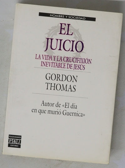 El juicio la vida y la crucifixión inevitable de Jesús