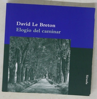 Elogio del caminar