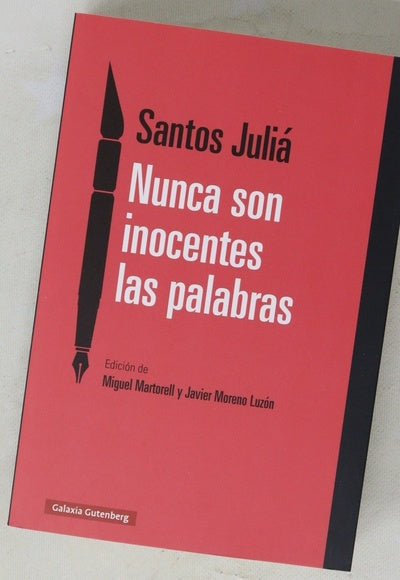 Nunca son inocentes las palabras