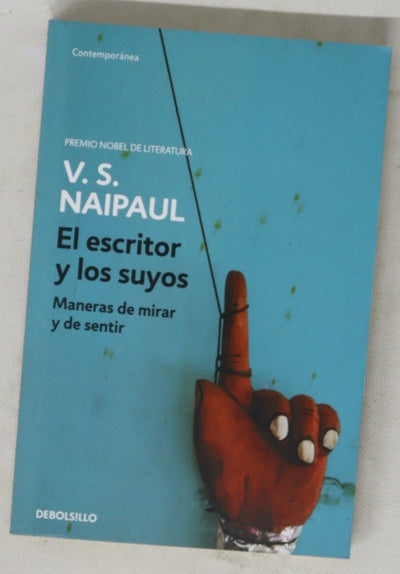 El escritor y los suyos maneras de mirar y de sentir