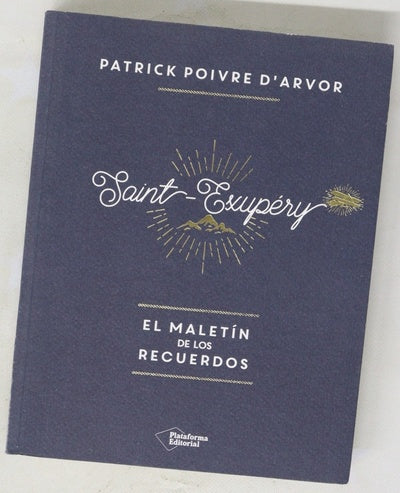 Saint-Exupéry, el maletín de los recuerdos