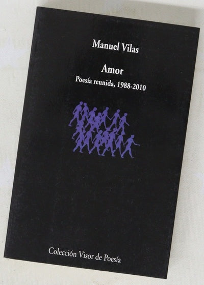 Amor (poesía reunida, 1988-2010)