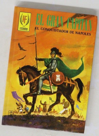 El Gran Capitán el conquistador de Nápoles